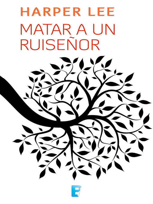 Title details for Matar a un ruiseñor by Harper Lee - Available